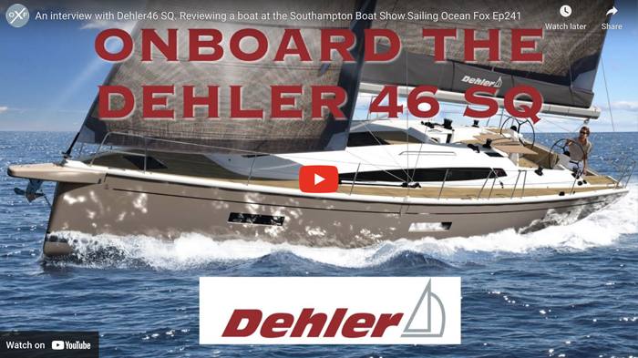 Step onboard the Dehler 46SQ with Sailing Ocean Fox